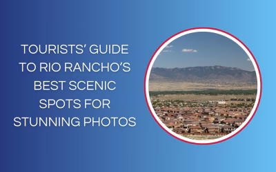 Tourists’ Guide to Rio Rancho’s Best Scenic Spots for Stunning Photos