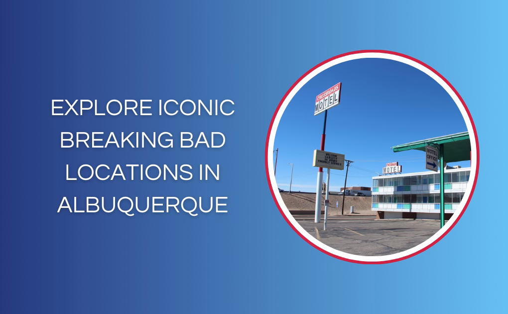 Explore Iconic Breaking Bad Locations in Albuquerque